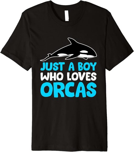 Funny Just A Boy Who Loves Orcas Premium T-Shirt